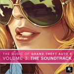 侠盗猎车手 The Music of Grand Theft Auto V, Vol. 3: The Soundtrack