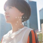 No Way To Be Sad详情