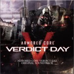 装甲核心:判决日 Armored Core: Verdict Day Original Soundtrack