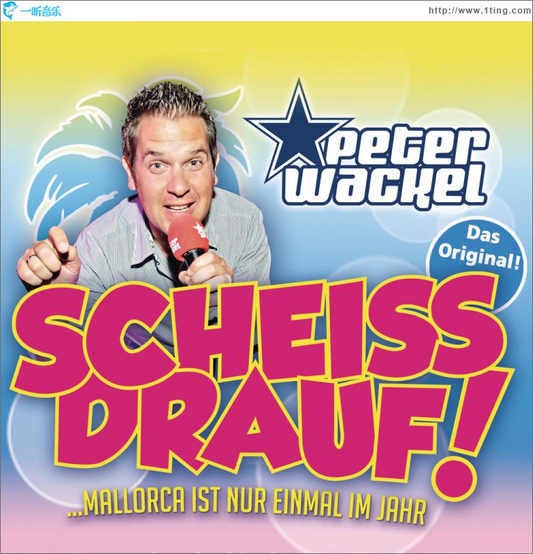Scheiss drauf! (...Mallorca ist nur einmal im Jahr)