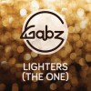 Gabz Lighters (The One) 试听