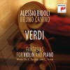 Giuseppe Verdi - Fantasia - Transcriptions by Camillo Sivori