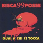 Guai A Chi Ci Tocca详情