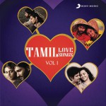 Tamil Love Songs, Vol. 1