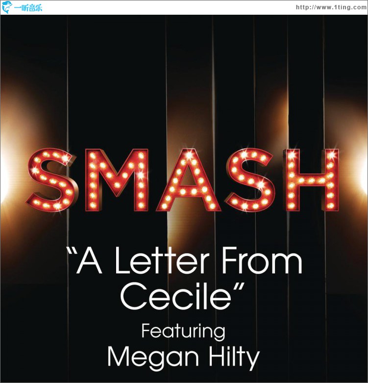 A Letter From Cecile (SMASH Cast Version) [feat. Megan Hilty]