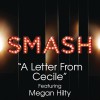 A Letter From Cecile (SMASH Cast Version) [feat. Megan Hilty]