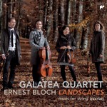 Bloch: Landscapes - Works For String Quartet详情