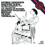 Gershwin : Mill / Rhapsody in Blue / Michael Tilson Thomas
