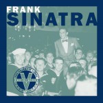 The Voice: Frank Sinatra, the Columbia Years (1943–1952)