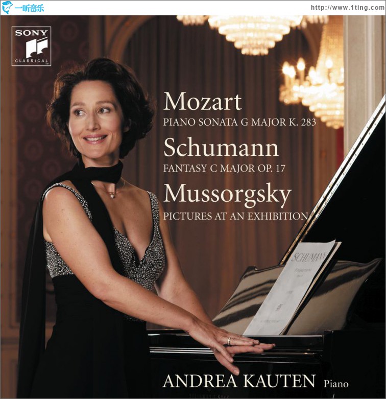 莫扎特,舒曼,穆索尔斯基钢琴作品/Mozart, Schumann,Mussorgsky: Piano Works