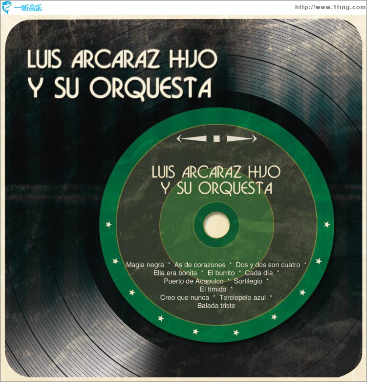 Luis Arcaráz Hijo y Su Orquesta