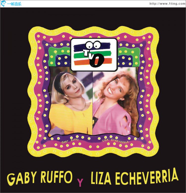 Gaby Ruffo y Liza Echeverría
