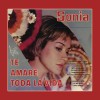Sonia Me Dijeron Que... (M' Hanno Detto che) 试听