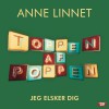 Anne Linnet Jeg Elsker Dig 试听