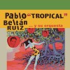 Pablo Beltrán Ruiz Deténgase Vea y Oiga 试听