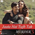 Jaata Hai Tujh Tak详情