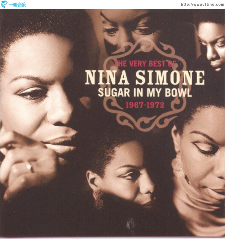 The Very Best Of Nina Simone 1967-1972 - Sugar In My Bowl