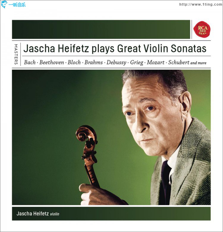 雅沙·海菲兹演奏小提琴奏鸣曲/Jascha Heifetz plays Sonatas for Violin