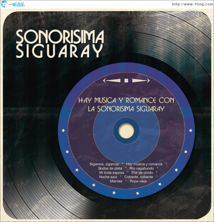 Hay Música y Romance Con la Sonorísima Siguaray