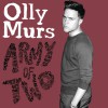Olly Murs Army of Two (Radio Edit) 试听