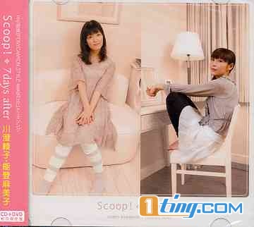 Scoop!／7days after