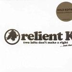 Two Lefts Don't Make a Right But Three Do [Remastered and Remixed Gold Edition]