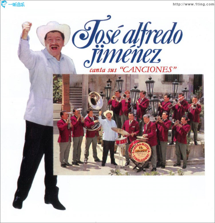 José Alfredo Jiménez Canta Sus Canciones
