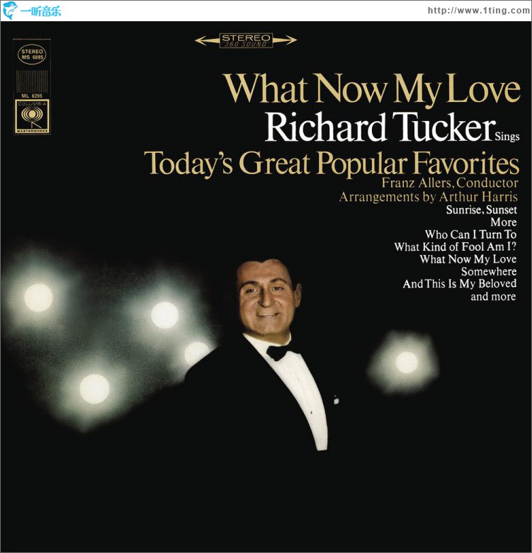 Richard Tucker - What Now My Love