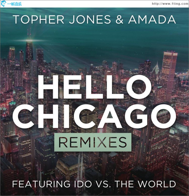 Hello Chicago (Remixes)