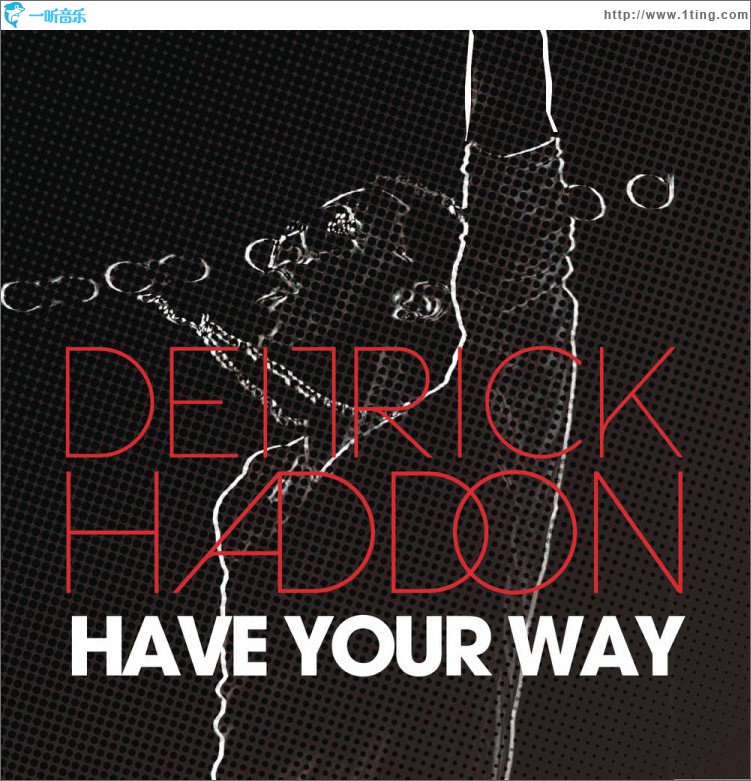 Have Your Way