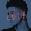 T. Mills Loud (Explicit Version) 试听