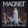 Killgore Magnet (Paul Parsons & Gianfranco Remix) 试听