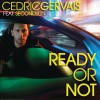 Ready or Not (feat. Second Sun) - EP