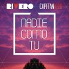 Rivero Nadie Como Tu (Radio Edit) 试听