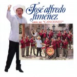 José Alfredo Jiménez Canta Sus Canciones详情