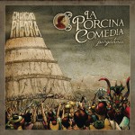 La Porcina Comedia: Purgatorio详情