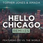 Hello Chicago (Remixes)详情
