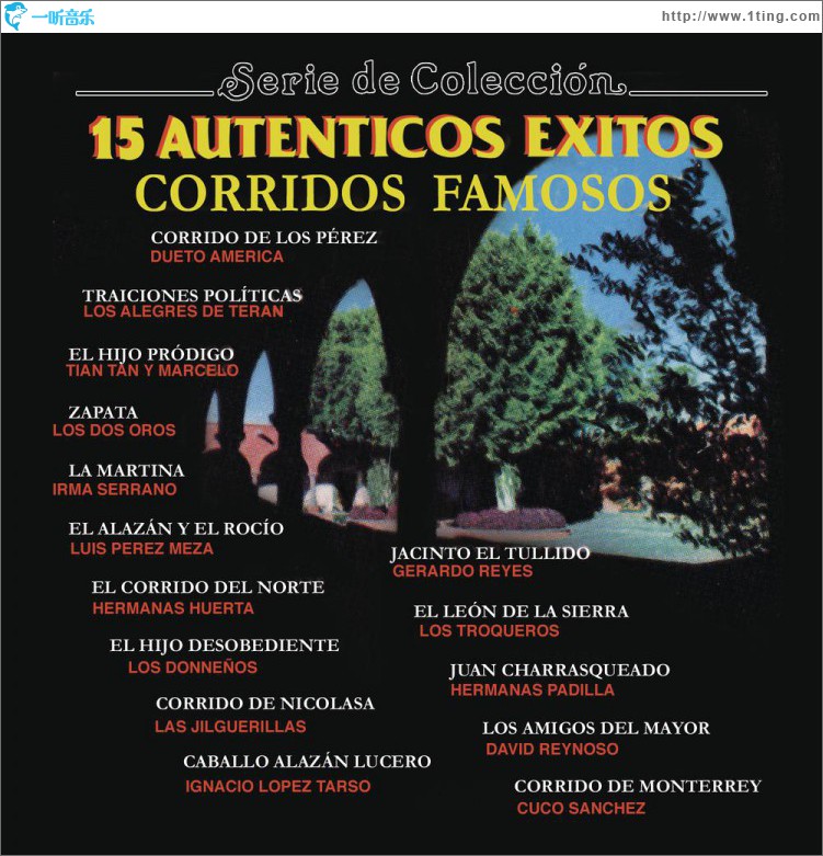 Serie de Colección 15 Auténticos Éxitos - Corridos Famosos