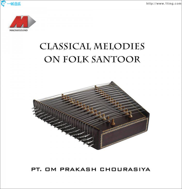 Classical Melodies On Folk Santoor