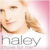 Haley Move for Me (Kaskade Intro Mix) 试听