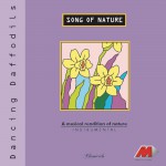 Song Of Nature - Dancing Daffodils详情