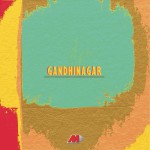 Gandhinagar (Original Motion Picture Soundtrack)