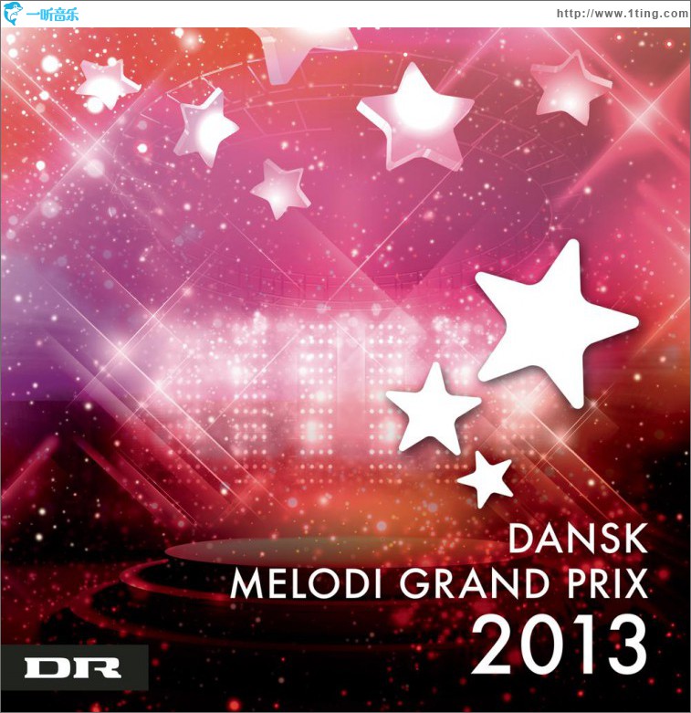 Dansk Melodi Grand Prix 2013