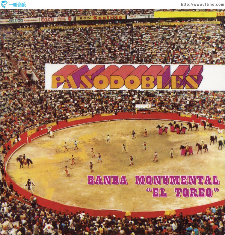 Pasodobles Banda Monumental El Toreo