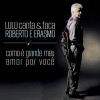 Lulu Santos Como é grande o meu amor por você 试听