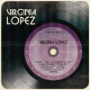 Virginia López Te Regalo Mi Corazón 试听