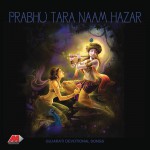 Prabhu Tara Naam Hajar详情