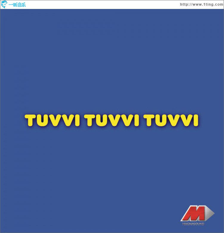 Tuvvi...Tuvvi...Tuvvi...
