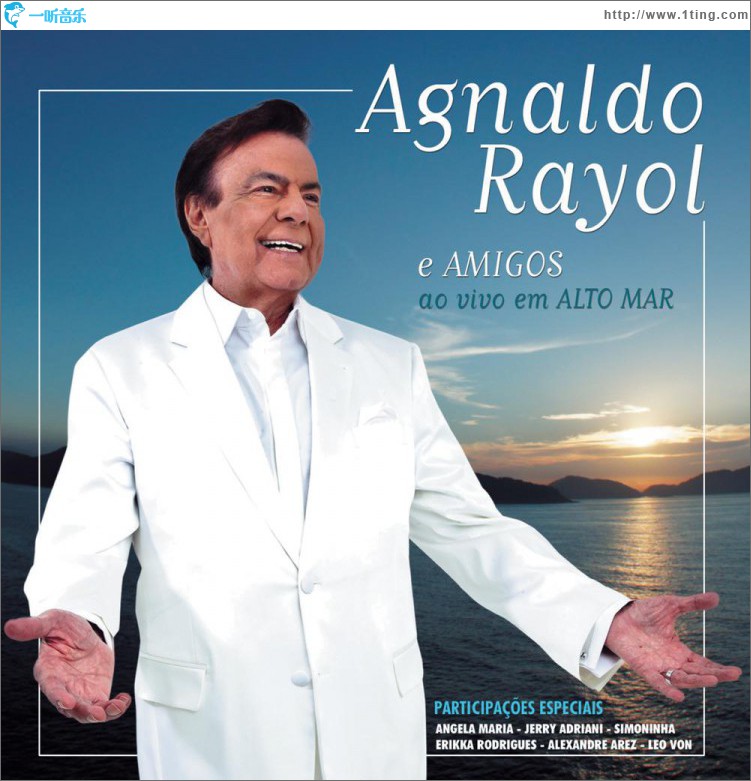 Agnaldo Rayol e Amigos Ao Vivo em Alto Mar