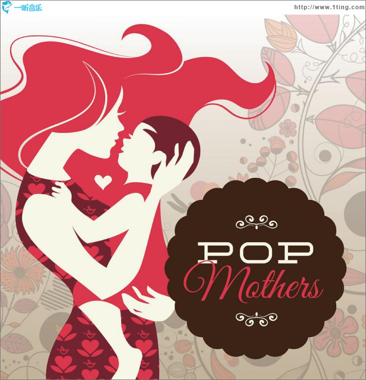 Pop Mothers